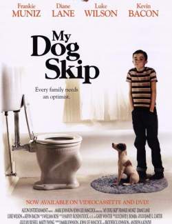    / My Dog Skip (1999) HD 720 (RU, ENG)