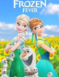   / Frozen Fever (2015) HD 720 (RU, ENG)