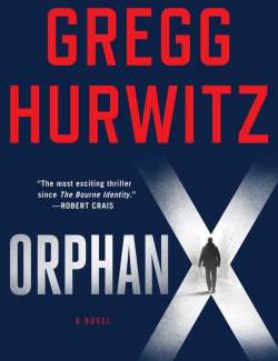  .    / Orphan X (Hurwitz, 2016)    