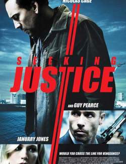    / Seeking Justice (2011) HD 720 (RU, ENG)