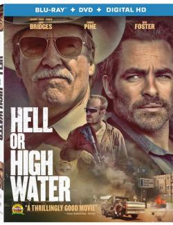   / Hell or High Water (2016) HD 720 (RU, ENG)