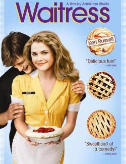  / Waitress (2007) HD 720 (RU, ENG)