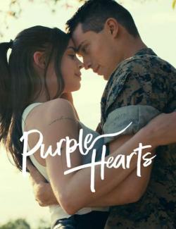   / Purple Hearts (2022) HD 720 (RU, ENG)