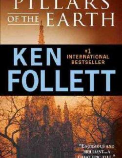   / The Pillars of the Earth (Follett, 1989)    