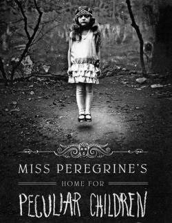      / Miss Peregrine's Home for Peculiar Children (2016) HD 720 (RU, ENG)