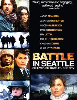    / Battle in Seattle (2007) HD 720 (RU, ENG)