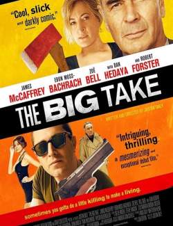   / The Big Take (2018) HD 720 (RU, ENG)