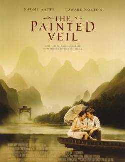  / The Painted Veil (2006) HD 720 (RU, ENG)