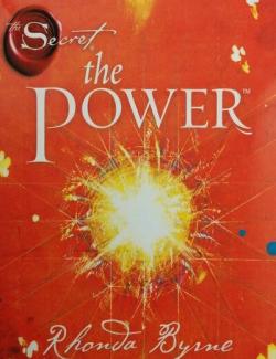 The Power /  (by Rhonda Byrne, 2010) -   