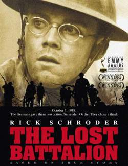  / The Lost Battalion (2001) HD 720 (RU, ENG)