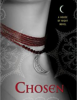 Chosen /  (by P.C. Cast, Kristin Cast, 2008) -   