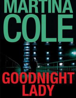   / Goodnight Lady (Cole, 1994)    