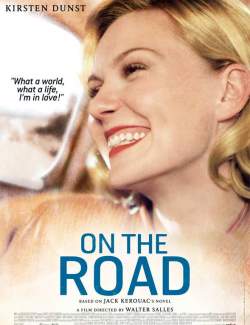   / On the Road (2012) HD 720 (RU, ENG)