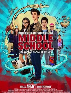  :     / Middle School: The Worst Years of My Life (2016) HD 720 (RU, ENG)