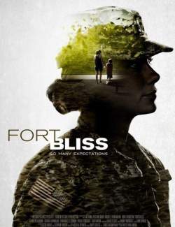   / Fort Bliss (2014) HD 720 (RU, ENG)