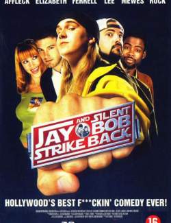        / Jay and Silent Bob Strike Back (2001) HD 720 (RU, ENG)