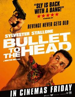  / Bullet to the Head (2012) HD 720 (RU, ENG)