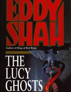   / The Lucy Ghosts (Shah, 1991)    
