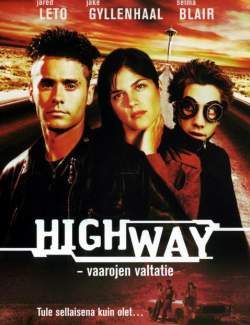  / Highway (2001) HD 720 (RU, ENG)