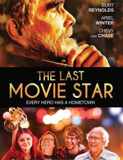   / The Last Movie Star (2017) HD 720 (RU, ENG)