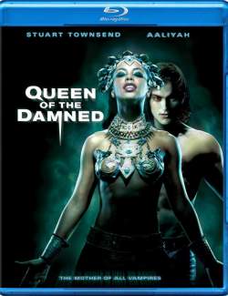   / Queen of the Damned (2002) HD 720 (RU, ENG)