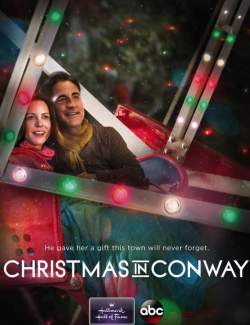    / Christmas in Conway (2013) HD 720 (RU, ENG)